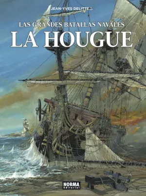 LAS GRANDES BATALLAS NAVALES #10. LA HOUGUE