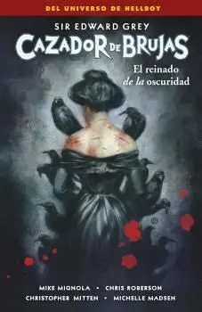 CAZADOR DE BRUJAS #06. EL REINADO DE LA OSCURIDAD