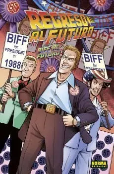 REGRESO AL FUTURO #08. BIFF AL FUTURO