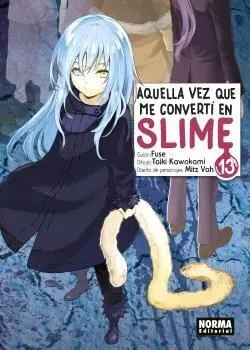 AQUELLA VEZ QUE ME CONVERTÍ EN SLIME #13