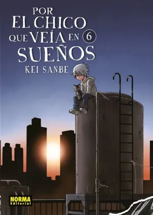 POR EL CHICO QUE VEIA EN SUEÑOS #06