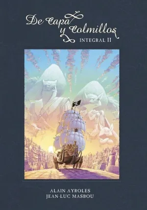 DE CAPA Y COLMILLOS INTEGRAL #02
