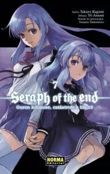 SERAPH OF THE END: GUREN ICHINOSE. CATASTROFE A LOS 16 #07