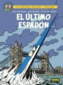 BLAKE Y MORTIMER #28. EL ÚLTIMO ESPADÓN