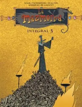LA MAZMORRA. INTEGRAL #03