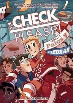 CHECK, PLEASE! #02. PALOS Y PIEDRAS