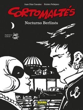 CORTO MALTÉS: NOCTURNO BERLINÉS (B/N)