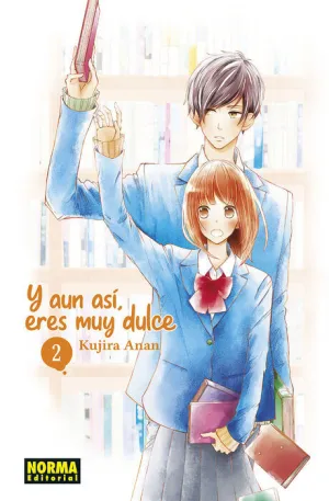 Y AUN ASI, ERES MUY DULCE #02