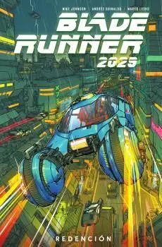 BLADE RUNNER 2029 #03. REDENCION
