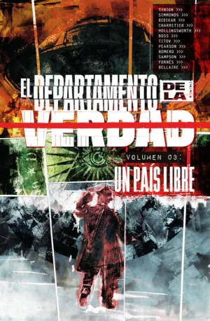 EL DEPARTAMENTO DE LA VERDAD #03. UN PAIS LIBRE