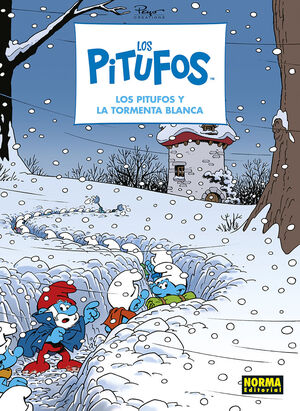 LOS PITUFOS #40. LOS PITUFOS Y LA TORMENTA BLANCA