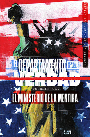 EL DEPARTAMENTO DE LA VERDAD #04. EL MINISTERIO DE LA MENTIRA