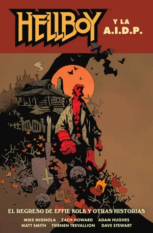 HELLBOY #28. HELLBOY Y LA AIDP
