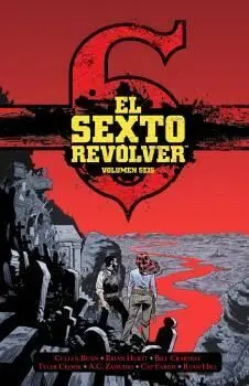 EL SEXTO REVOLVER #06 EL SEXTO REVOLVER #06