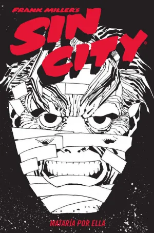 SIN CITY #02. MATARÍA POR ELLA (CARTONÉ)