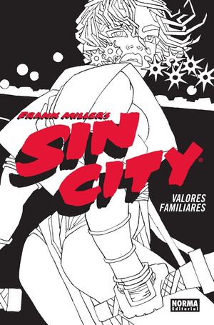 SIN CITY #05. VALORES FAMILIARES (CARTONÉ)