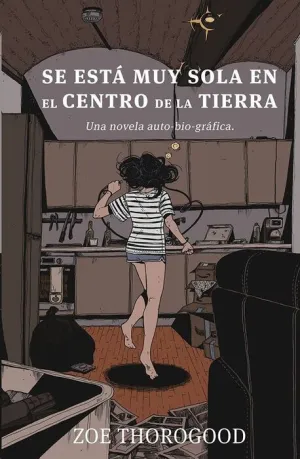 SE ESTA MUY SOLA EN EL CENTRO DE LA TIERRA
