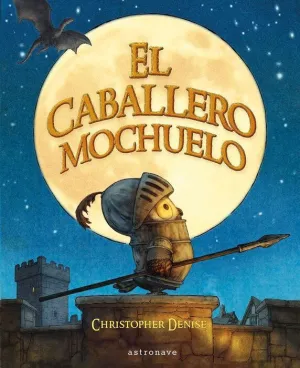 EL CABALLERO MOCHUELO EL CABALLERO MOCHUELO