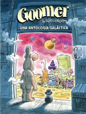 GOOMER: UNA ANTOLOGIA GALACTICA