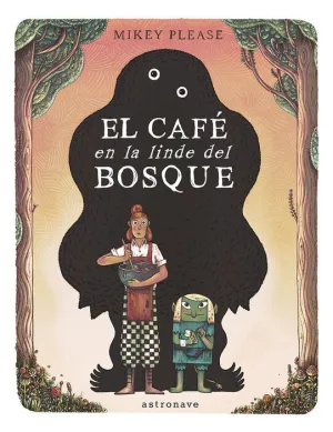 EL CAFÉ EN LA LINDE DEL BOSQUE EL CAFÉ EN LA LINDE DEL BOSQUE