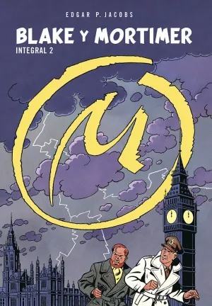 BLAKE Y MORTIMER. (ED. INTEGRAL) #02