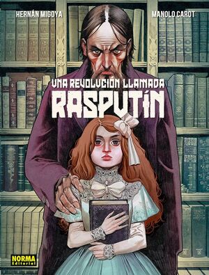 UNA REVOLUCION LLAMADA RASPUTIN