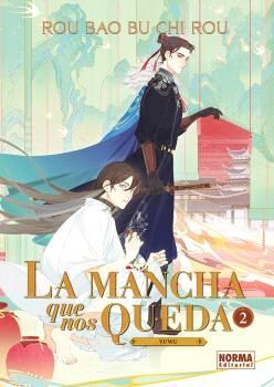 LA MANCHA QUE NOS QUEDA #02 (NOVELA)