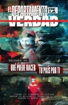 EL DEPARTAMENTO DE LA VERDAD #05. QUE PUEDE HACER TU PAÍS POR TI
