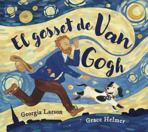 EL GOSSET DE VAN GOGH (CATALÁ)