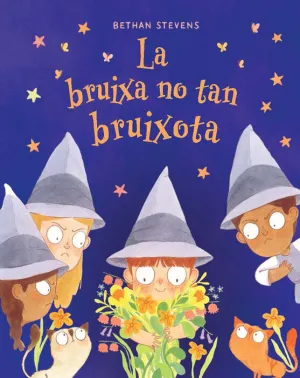 LA BRUIXA NO TAN BRUIXOTA (CATALÁ)