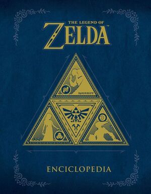 THE LEGEND OF ZELDA ENCICLOPEDIA