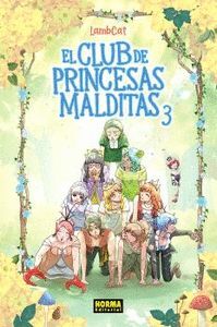 EL CLUB DE PRINCESAS MALDITAS #03