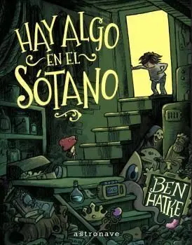 HAY ALGO EN EL SOTANO
