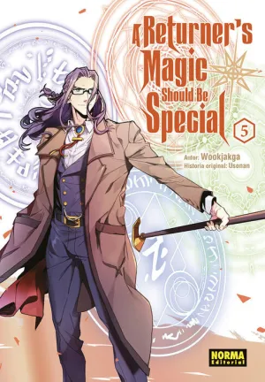 A RETURNER'S MAGIC SHOULD BE SPECIAL #05