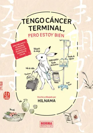 TENGO CANCER TERMINAL, PERO ESTOY BIEN