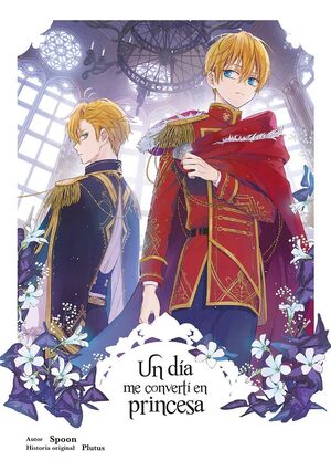 UN DÍA ME CONVERTÍ EN PRINCESA #06