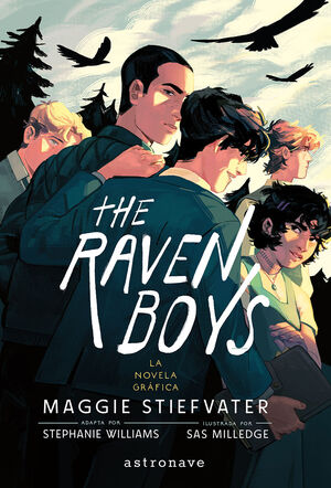 THE RAVEN BOYS. LA NOVELA GRAFICA