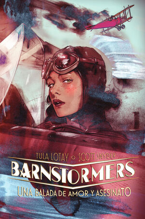BARNSTORMERS: UNA BALADA DE AMOR Y ASESINATO