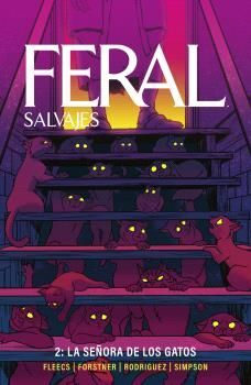 FERAL SALVAJES #02. LA SEÑORA DE LOS GATOS