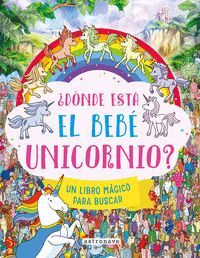 ¿DONDE ESTA EL BEBE UNICORNIO? LIBRO MAGICO PARA BUSCAR