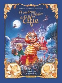 EL CUADERNO MAGICO DE ELFIE #05. LOS REFLEJOS DE WALPURGISS