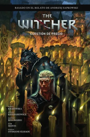 THE WITCHER. EL ÚLTIMO DESEO #04. UNA CUESTIÓN DE PRECIO