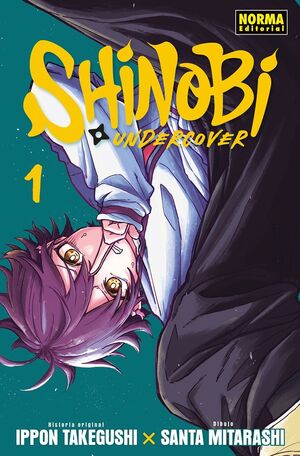 SHINOBI UNDERCOVER #01