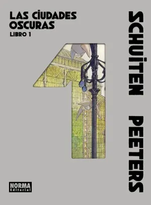 LAS CIUDADES OSCURAS #01. EDICION INTEGRAL