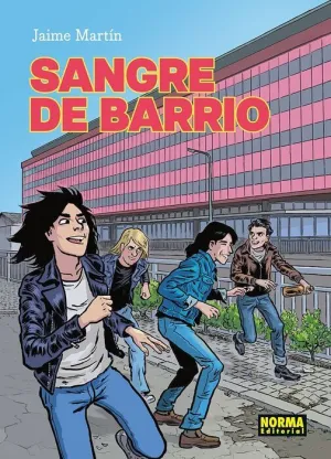 SANGRE DE BARRIO. NUEVA EDICION SANGRE DE BARRIO. NUEVA EDICION