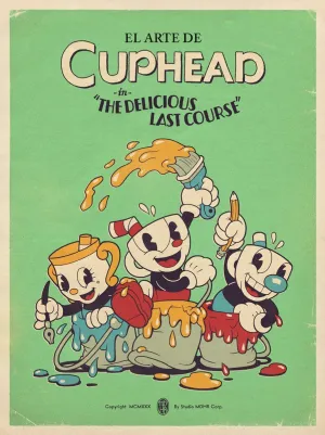 EL ARTE DE CUPHEAD IN THE DELICIOUS LAST COURSE