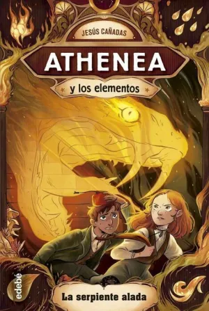 ATHENEA Y LOS ELEMENTOS #03. LA SERPIENTE ALADA