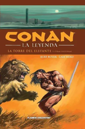 CONAN: LA LEYENDA HC #03. LA TORRE DEL ELEFANTE Y OTRAS HISTORIAS
