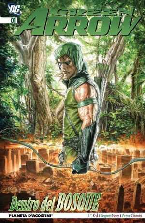 GREEN ARROW #01. DENTRO DEL BOSQUE