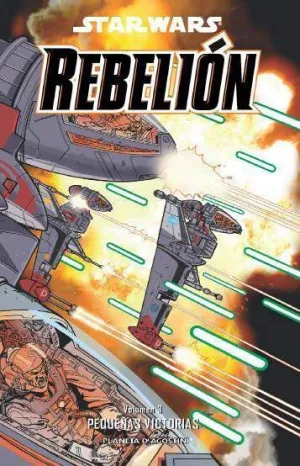STAR WARS REBELION #03. PEQUEÑAS VICTORIAS
